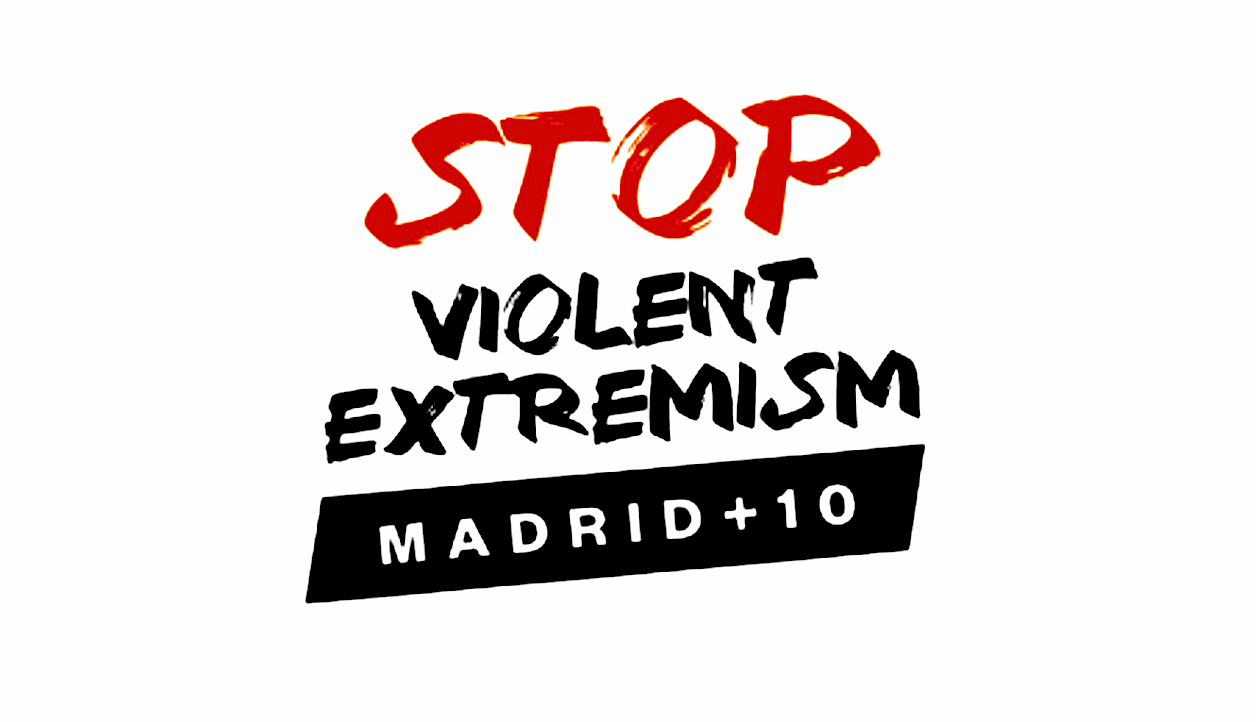 MADRID+10 the global policy dialogue on preventing and countering violent extremism