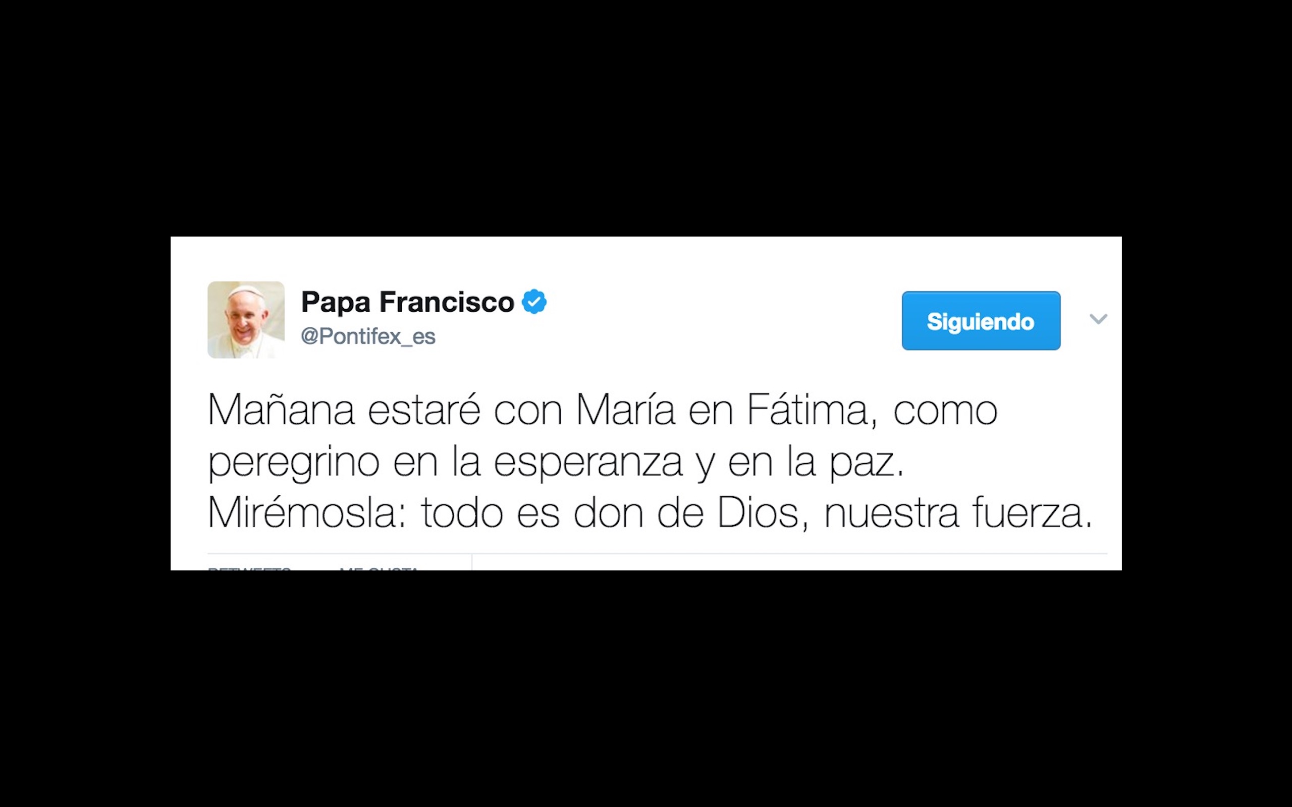 El 'tuit' del Papa en la víspera de su viaje a Fátima